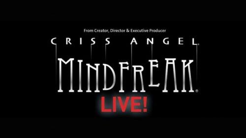 Criss Angel’s MINDFREAK LIVE!