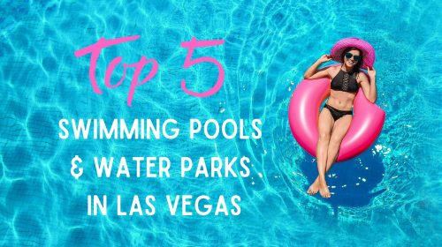 The Best Swimming Pools in Las Vegas